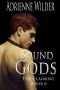 [Bound Gods 06] • Bound Gods · the Claiming